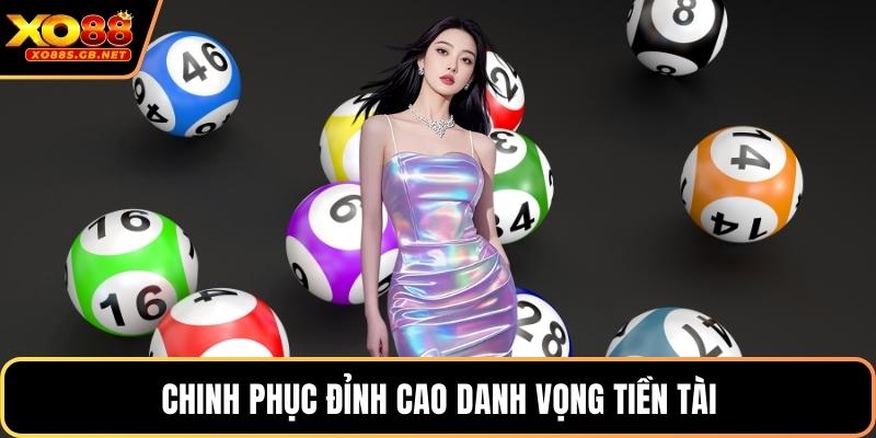 Chinh phục đỉnh cao danh vọng tiền tài